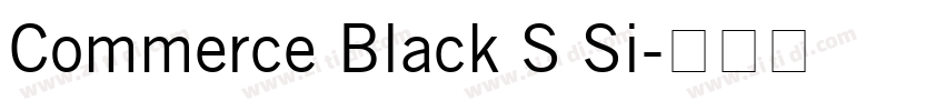 Commerce Black S Si字体转换